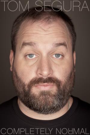 Tom Segura Poster