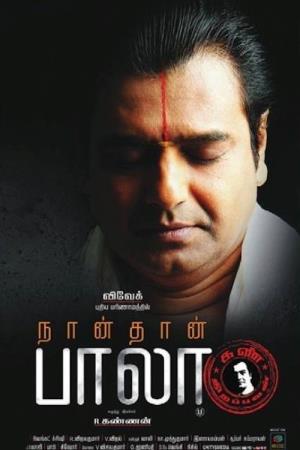 Naan Than Bala's Poster