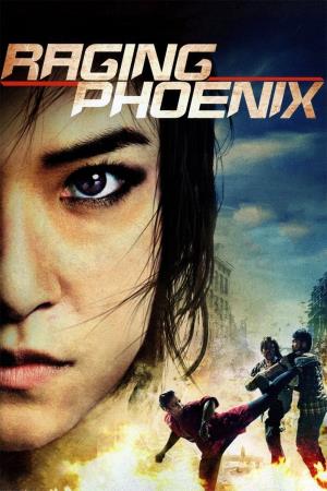 Raging Phoenix's Poster