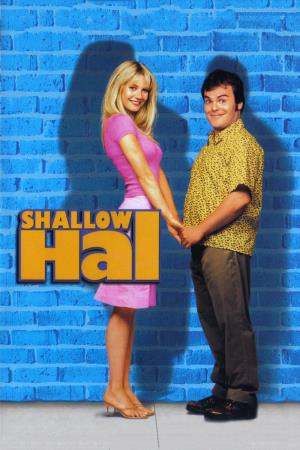 Shallow Hal's Poster