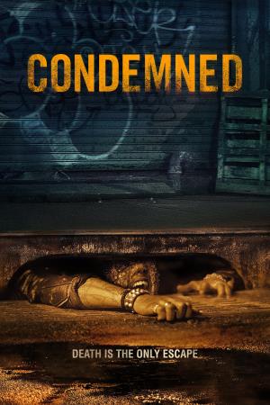 Condemned's Poster