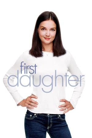 First Daughter's Poster