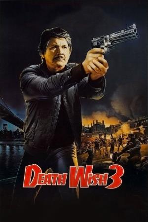 Death Wish 3's Poster