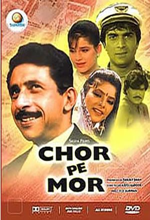 Chor Pe Mor's Poster