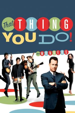 That Thing You Do!'s Poster