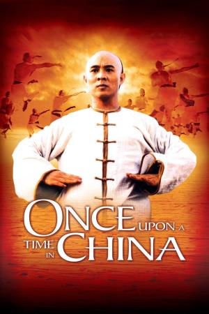 Once Upon a Time in China's Poster