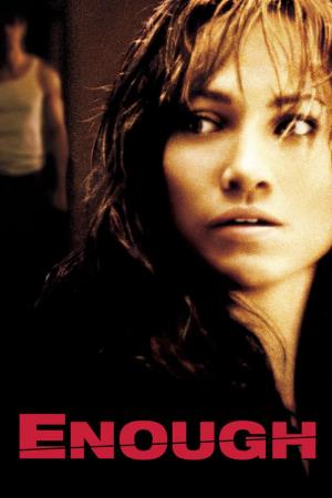Enough's Poster
