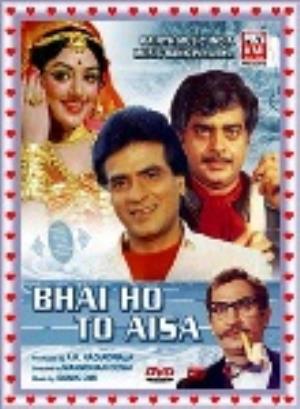 Bhai Ho To Aisa's Poster