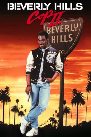 Beverly Hills Cop II's Poster