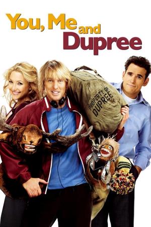 You, Me and Dupree's Poster