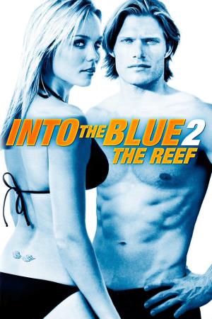 Into the Blue 2: The Reef's Poster