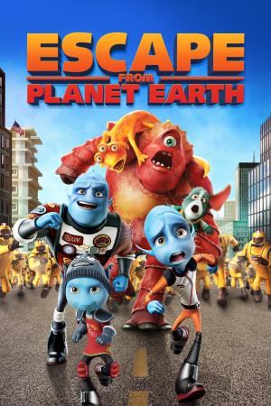 Escape from Planet Earth's Poster