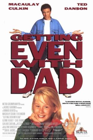 Getting Even with Dad's Poster