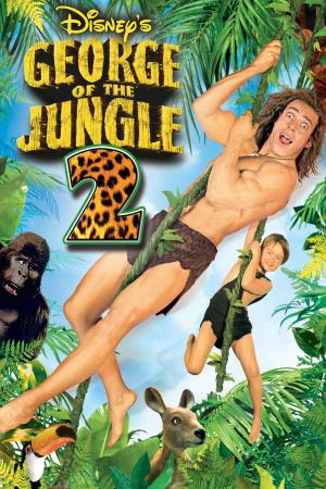 George Of The Jungle 2's Poster
