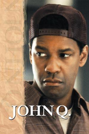 John Q's Poster