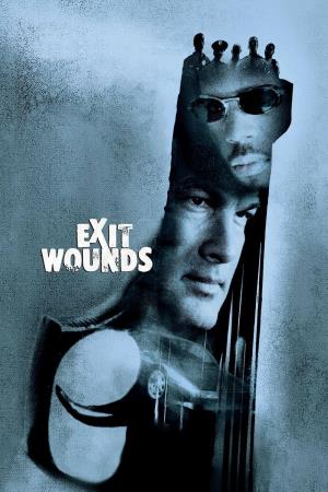 Exit Wounds's Poster