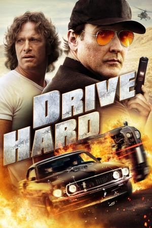Drive Hard's Poster