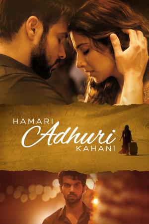 Hamari Adhuri Kahani's Poster