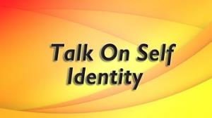 Talk On Self Identity's Poster