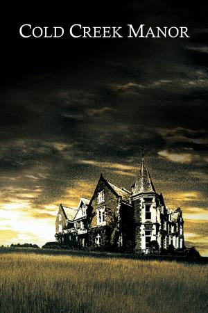 Cold Creek Manor's Poster