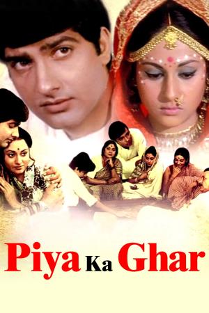 Piya Ka Ghar's Poster