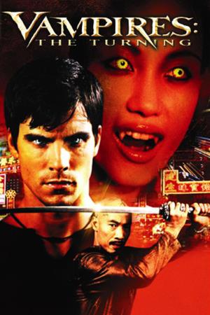 Vampires: The Turning's Poster