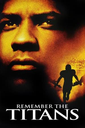 Remember the Titans's Poster