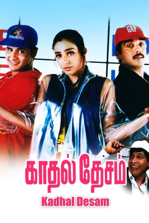 Kaadhal Desam's Poster