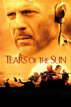 Tears Of The Sun's Poster