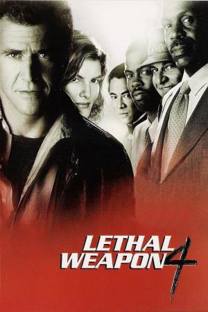 Lethal Weapon 4's Poster