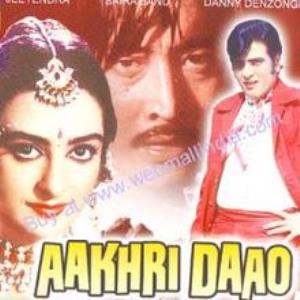 Aakhri Dao's Poster