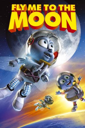 Fly Me to the Moon 3D's Poster