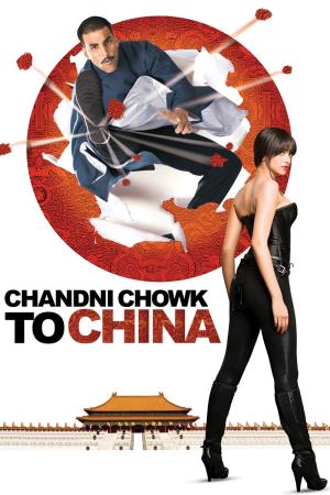 Chandni Chowk to China's Poster