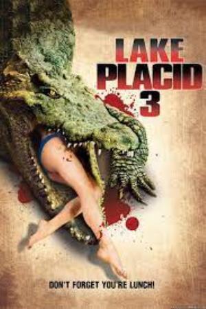 Lake Placid 3's Poster