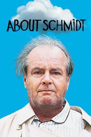 About Schmidt's Poster