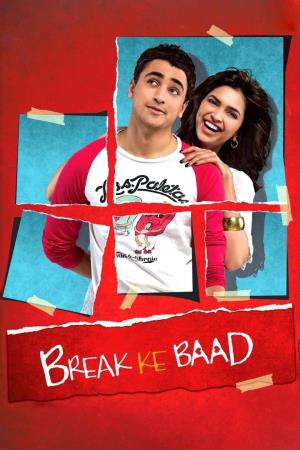 Break Ke Baad's Poster