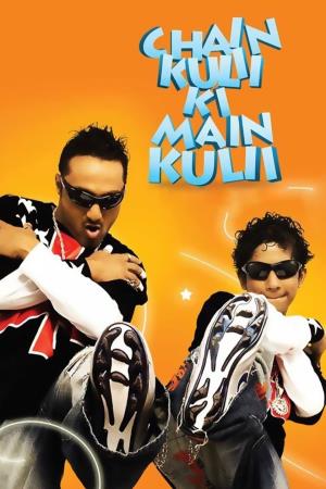 Chain Kulii Ki Main Kulii's Poster