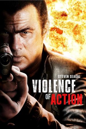 True Justice: Violence Of Action's Poster