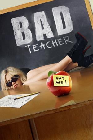 Bad Teacher's Poster