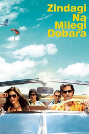 Zindagi Na Milegi Dobara's Poster