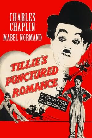Tillie's Punctured Romance's Poster