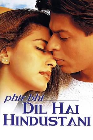 Phir Bhi Dil Hai Hindustani's Poster