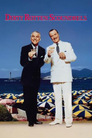 Dirty Rotten Scoundrels's Poster