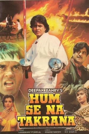 Hum Se Na Takrana's Poster