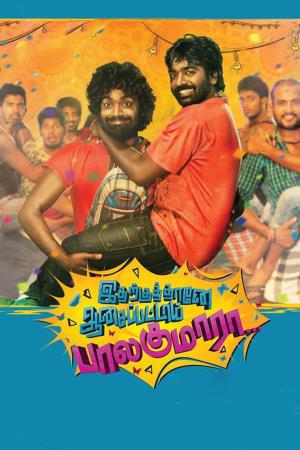 Idharkuthane Aasaipattai Balakumara's Poster