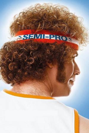 Semi-Pro's Poster