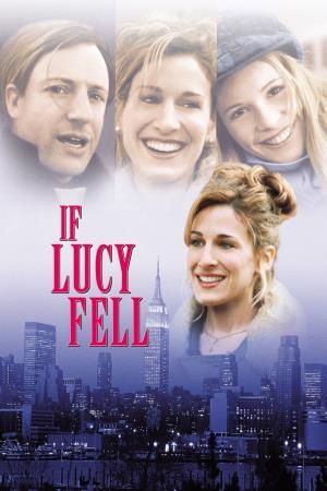 If Lucy Fell's Poster