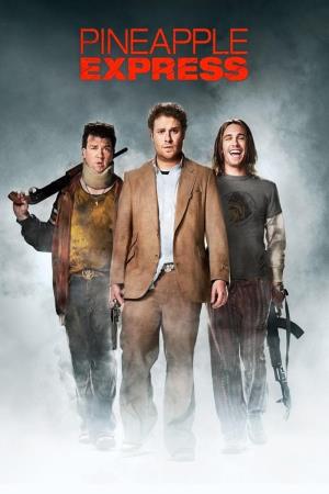 Pineapple Express's Poster