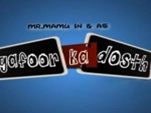 Gafoor Ka Dosth's Poster