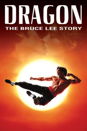 Dragon: The Bruce Lee Story's Poster